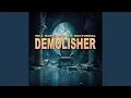 Download Lagu Demolisher