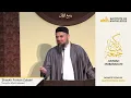 Caring For Allah's Beloveds | Shaykh Furhan Zubairi | IOK