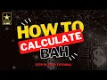 How to calculate BAH - Step by Step Tutorial simple process