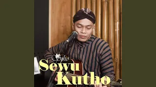 Download Sewu Kutho MP3