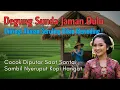 Download Lagu DEGUNG SUNDA JAMAN DULU DIIRINGI ALUNAN SERULING BIKIN MERINDING #degungsundaviral #degungsunda