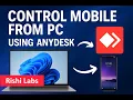 How to take remote access of any mobile with AnyDesk
