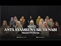 Download Lagu ANTA SAMSUN X SILYA NABI || NASYID ANNURIYA