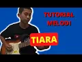 Download Lagu Mudah banget, begini tutorial melodi TIARA yang paling di cari pemula