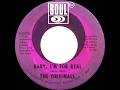 1969 HITS ARCHIVE: Baby I’m For Real - Originals (mono)