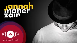 Maher Zain Jannah Arabic ماهر زين جنة Official Audio 