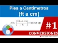 Pies a Centimetros ft a cm - parte 1