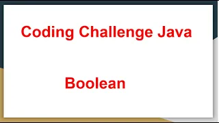 Coding Challenge in Java - Boolean Expression