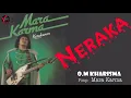 Download Lagu mara karma-neraka