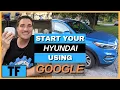 Hyundai Blue Link Google Assistant How to Setup Remote Lock Unlock and Start Tutorial Review