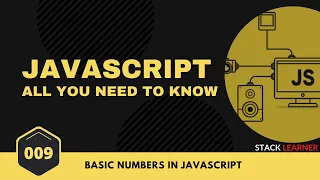 009 JS Basic Numbers JS All You Need to Know JS Bangla Tutorials