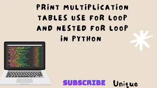 Multiplication Tables using for and nested for loop in python