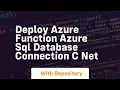 Deploy azure function azure sql database connection c net