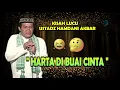 Lagu KISAH LUCU USTADZ HAMDANI AKBAR | HARTA DI BUAI CINTA