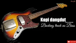 Download Backing track minus bass - Kopi dangdut - Fahmi shahab MP3