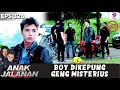 Lagu BOY PALING SENENG LAWAN RAME GINI! BAKU HANTAM MAKIN PUAS!! | ANAK JALANAN EXTENDED | EPS.328