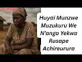 Download Lagu Huyai Munzwe Muzukuru We N’anga Yekwa Rusape Achireurura