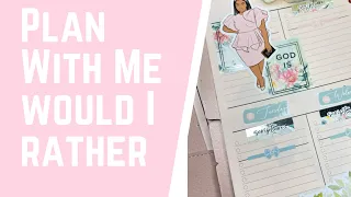 Plan With Me | Would You Rather | Christian Edition | Collaboration With CheKesha Sims