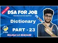 Dictionary Problem Part - 23 DSA in python in telugu Engineering Animuthyam