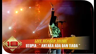 utopia antara ada dan tiada live konser pekalongan 18 agustus 2006 