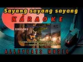 Download Lagu ALLEYCATS|SAYANG_SAYANG_SAYANG|KARAOKE|NOSTALGIA LAMA MUSIC.