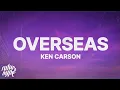 Download Lagu Ken Carson - Overseas (Lyrics)