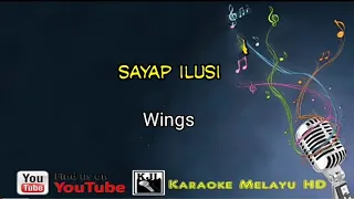 Download Sayap ilusi - Wings  Karaoke MP3