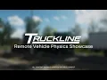 TrucklineMP - Remote Vehicle Physics Showcase