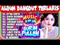 ALBUM DANGDUT TERLARIS FULL ALBUM - DANGDUT LAWAS POPULER - DANGDUT PILIHAN PENDENGAR - TOP DANGDUT 