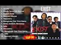 Lagu Exist 2024 MIX Playlist - Jesnita, Masih Terserlah Ayumu, Seperti Dulu, Mencari Alasan