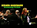 Download Lagu SEMATA KARENAMU - MARIO G KLAU || Keroncong Version Cover