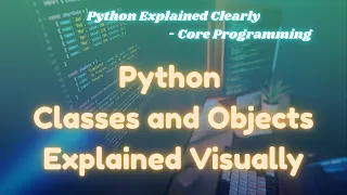 Python Classes and Objects Explained Visually Global vs Local Variables ExcitedNuclei