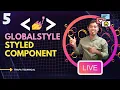 Styled Component in React in Hindi Global Styles in Styled Component