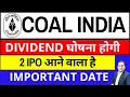 Download Lagu COAL INDIA SHARE DIVIDEND I COAL INDIA -2 IPO आने वाला है I CIL DIVIDEND I COAL INDIA SHARE NEWS