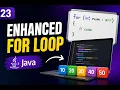 Enhanced for Loop in Java for-each Loop Explained with Programs Java Complete Course