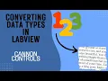 Converting Data Types in LabVIEW