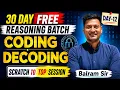 Coding decoding Free batch Class-12 Reasoning Batch - 30 Days By Balram Sir