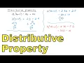 11 - The Distributive Property of Multiplication in Algebra Part 1