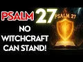 Download Lagu PSALM 27: Claim God’s Protection to Break Curses and Defeat Witchcraft
