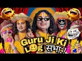 Lagu Guru Ji Ki Log Sabha 😂🤣😂| Baba's Got Latent | Anurudra Charya | Funny Memes part | 