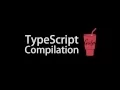TypeScript Compilation Gulp