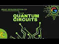 Brief Introduction to Quantum Circuits for beginners with cirq by Quantum Computing