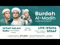 Download Lagu 🔴 LIVE | Burdah Al Madih I Istana Seggaf Ciganjur Jakarta Selatan I Selasa, 18 Agustus 2025