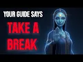 Lagu 🛑 IMPORTANT 🛑 Your Guide Wants YOU to Take a Break (DON'T IGNORE)