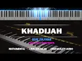 Download Lagu KHADIJAH ( Karaoke Akustik Piano - FEMALE KEY ) - Veve Zulfikar