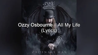 Download Ozzy Osbourne - All My Life (Lyrics) MP3