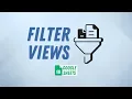 Create a Filter View in Google Sheets Filter Data Without Affecting Other Users