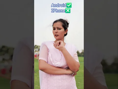 Android✅️IPhone❎️#shortsvideo #comedy #youtubeshorts #funny #shortsfeed