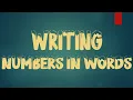 Writing Numbers in Words MATH S