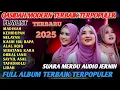 Download Lagu QASIDAH MODERN PILIHAN TERBAIK FULL ALBUM SUARA MERDU AUDIO JERNIH BIKIN ADEM DIHATI @sangaremania 